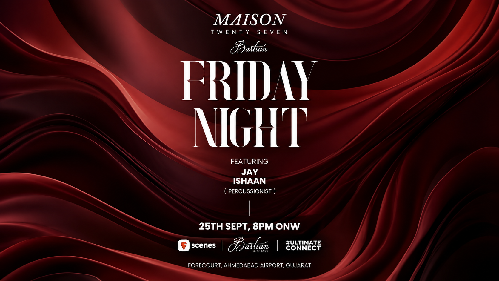 FRIDAY NIGHT AT MAISON TWENTY SEVEN