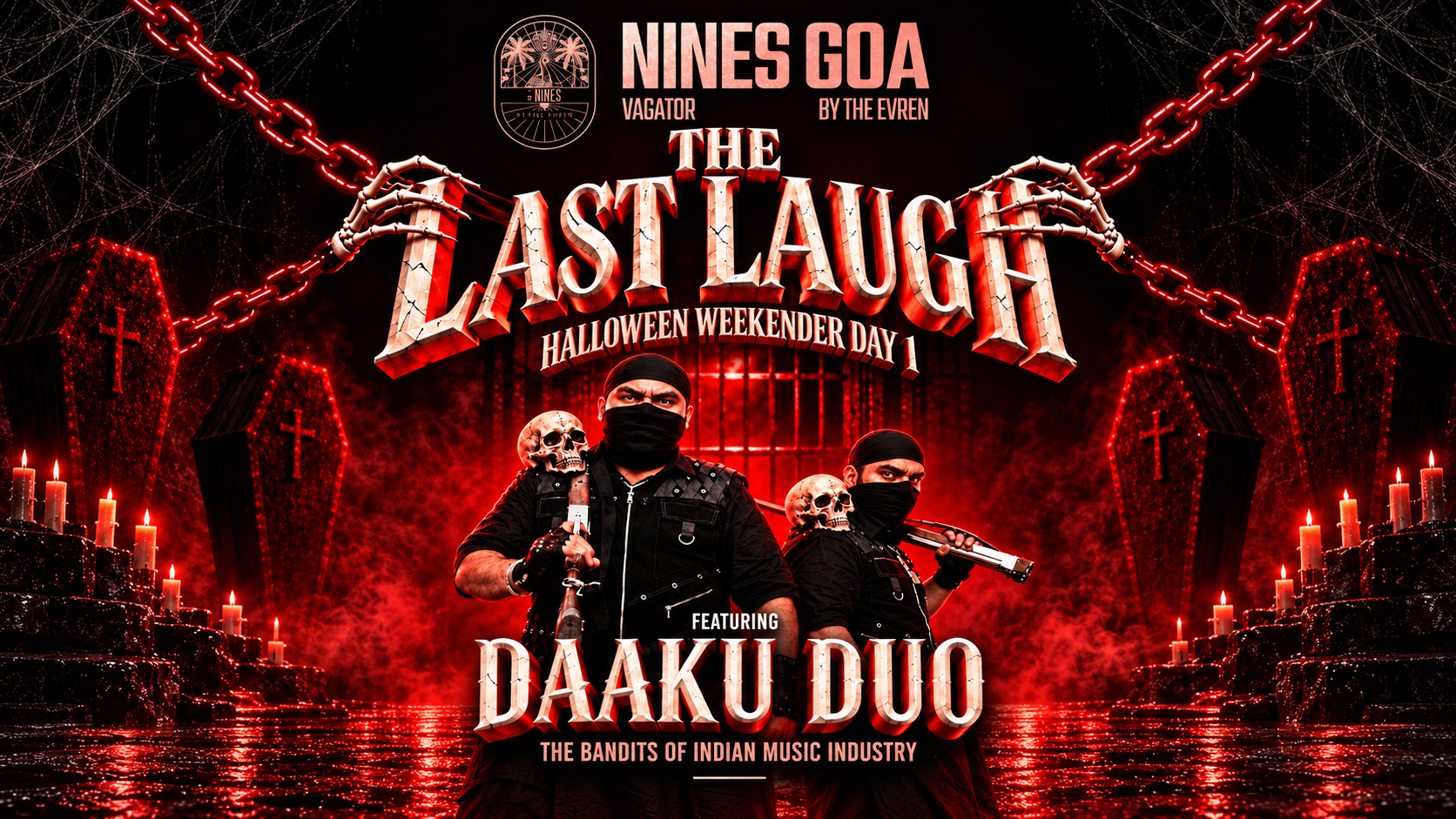 THE LAST LAUGH FT DAAKU DUO AT THE NINES GOA