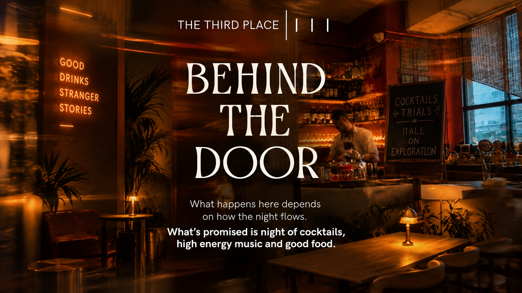 BEHIND THE DOOR AT THE THIRD PLACE