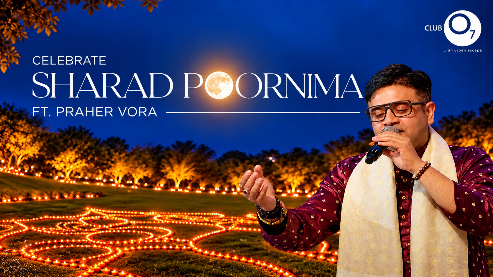 SHARAD PURNIMA CELEBRATIONS AT CLUB 07