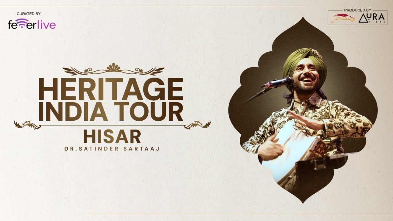 Dr. Satinder Sartaaj Heritage India Tour 2026