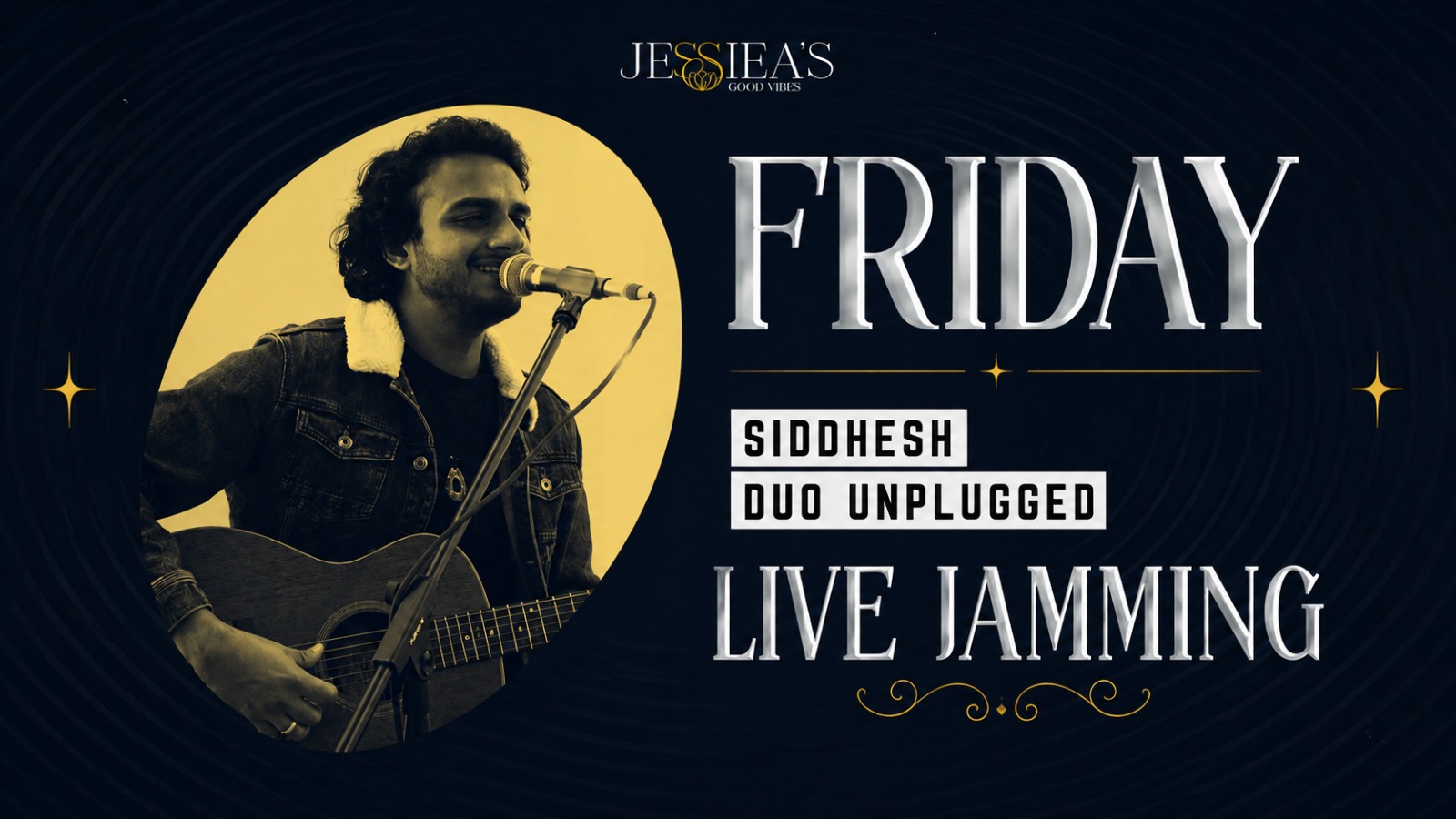 FRIDAY LIVE JAMMING FT SIDDHESH DUO AT JESSIEA'S