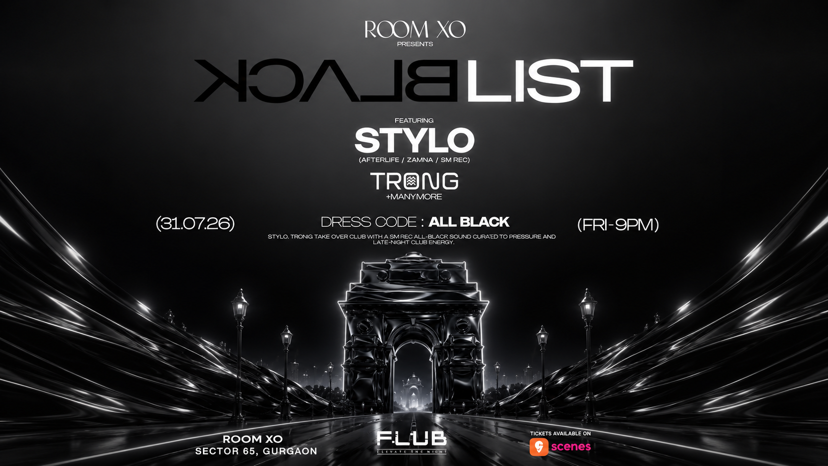 THE BLACKLIST FEATURING STYLO AND TRONG AT ROOM XO GURGAON