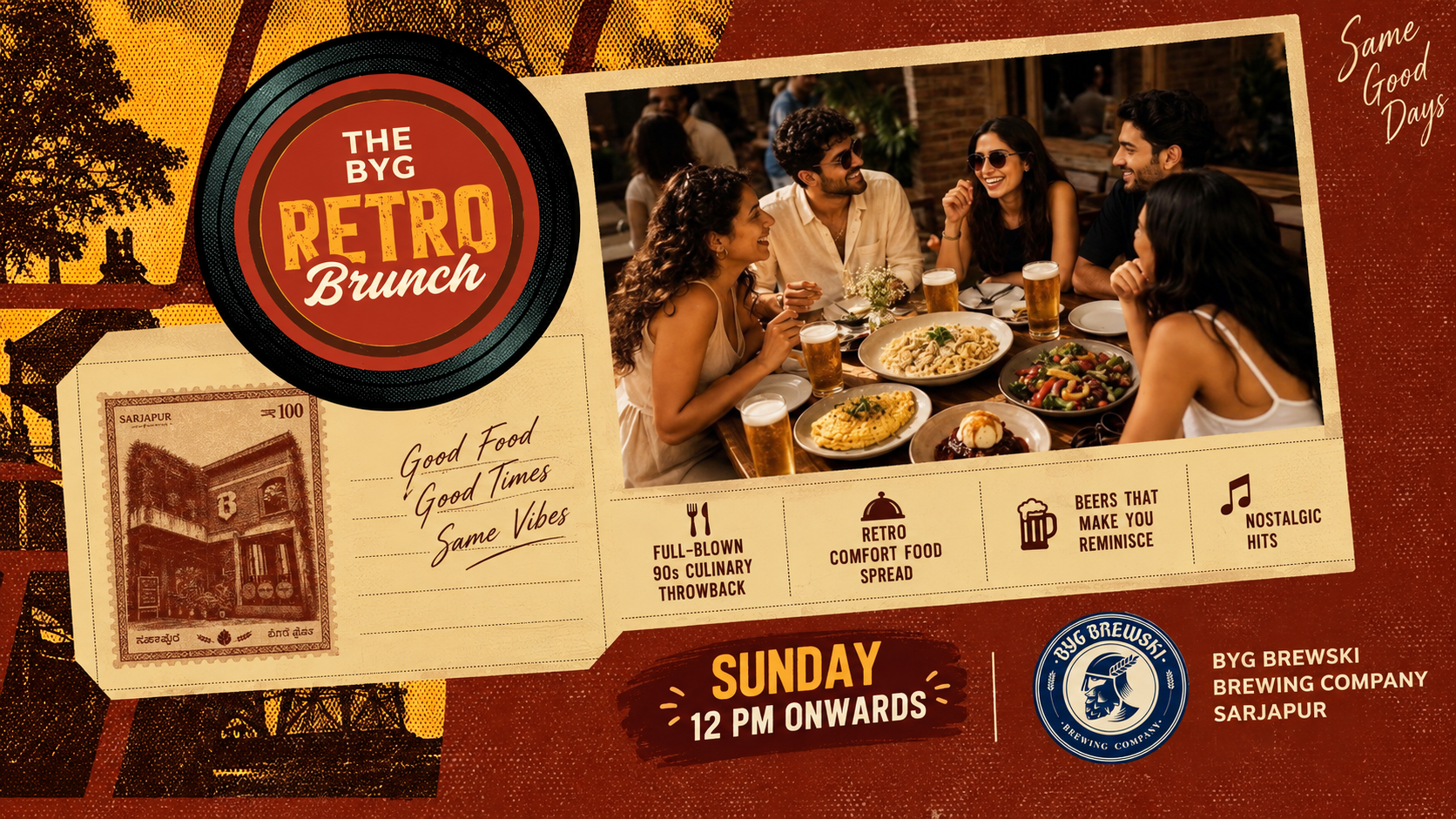 THE BYG SUNDAY BRUNCH BACK TO THE 90S EDITION SARJAPUR