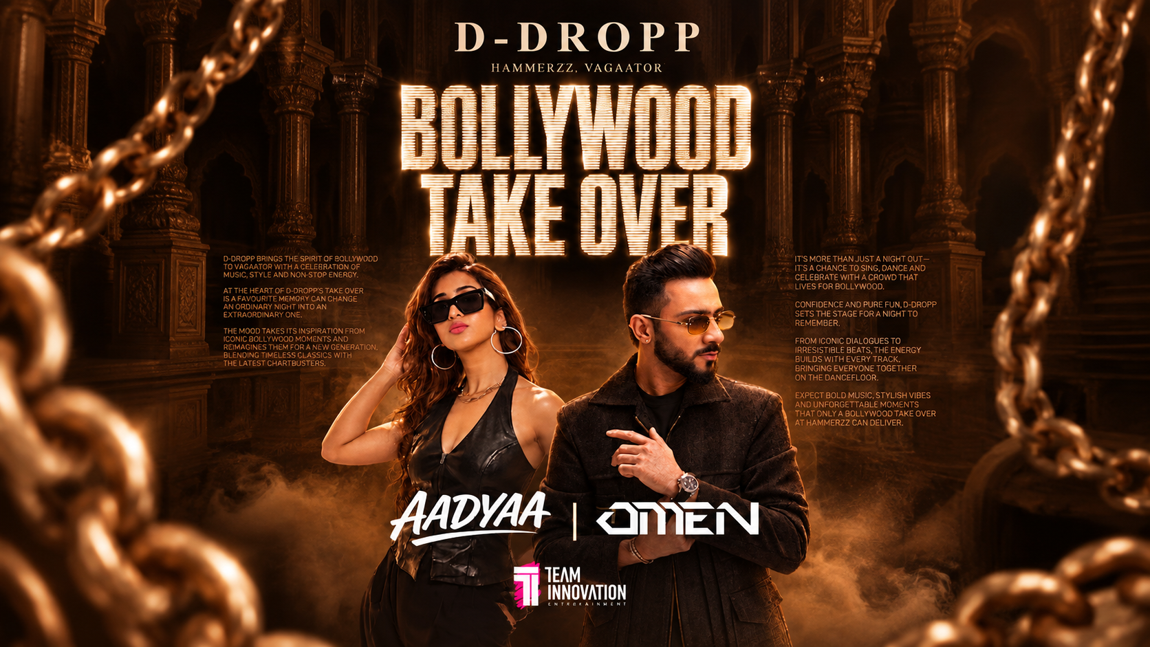 BOLLYWOOD TAKE OVER FEATURING OMEN AND AADYAA