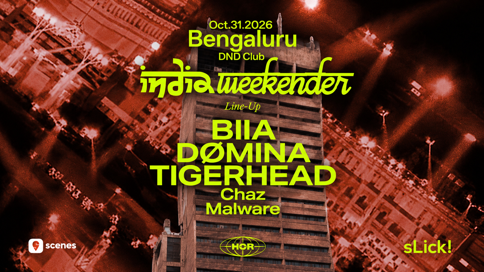 HOR BERLIN X SLICK BENGALURU HALLOWEEN 2026