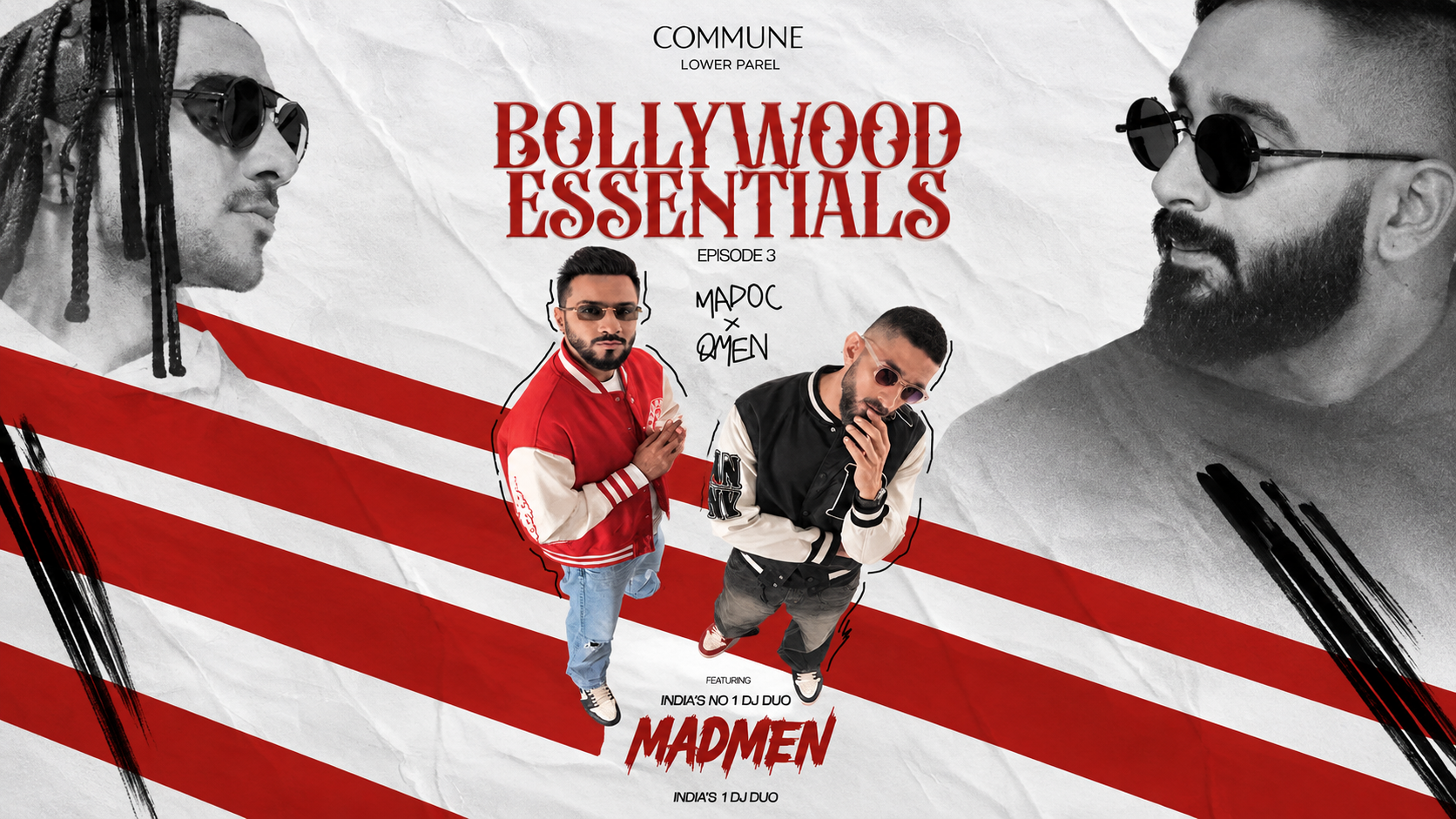 BOLLYWOOD ESSENTIALS FT MADMEN AT ONE8 COMMUNE LOWER PAREL