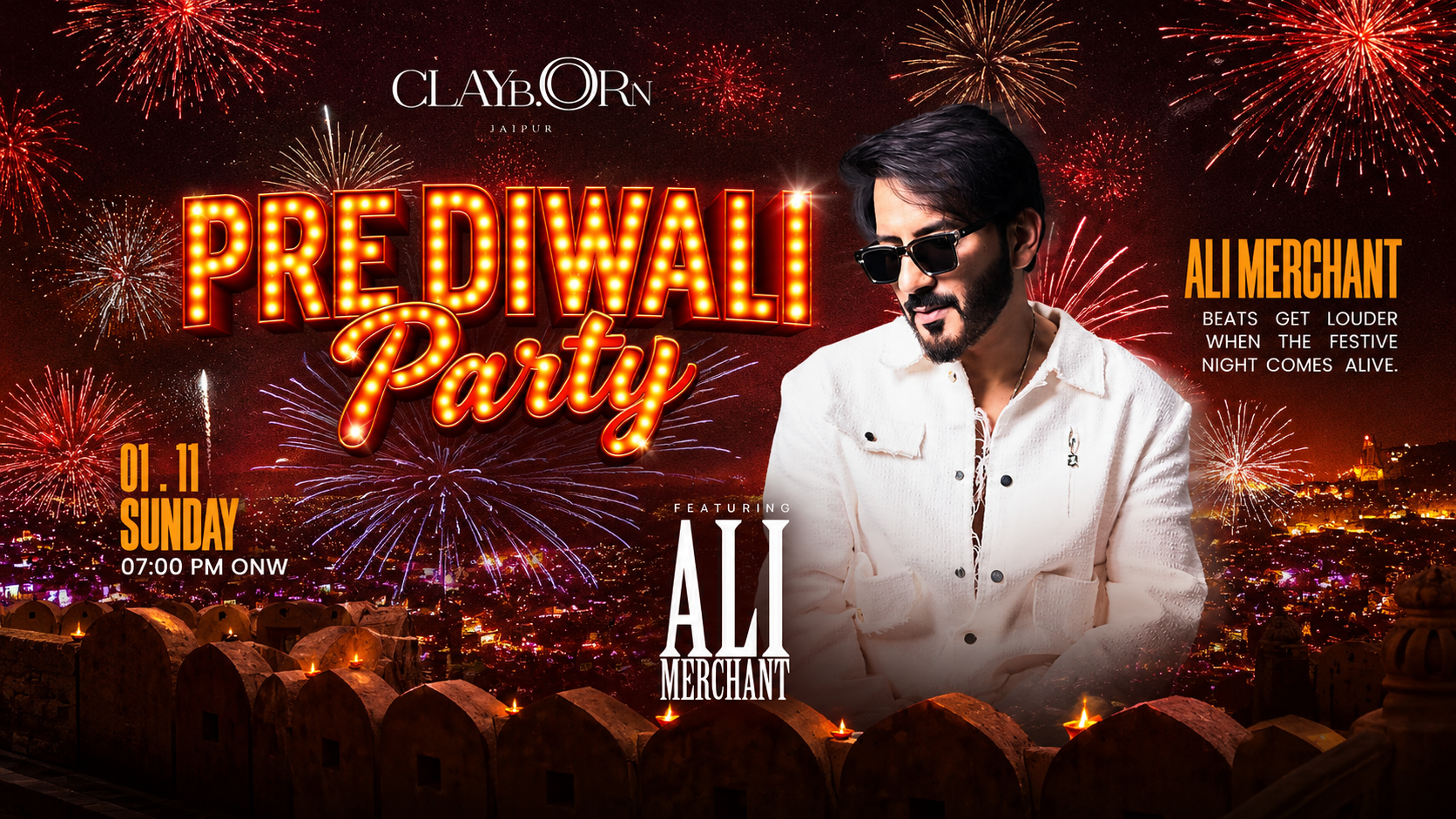 CLAYBORN - PRE-DIWALI PARTY FEATURING ALI MERCHANT