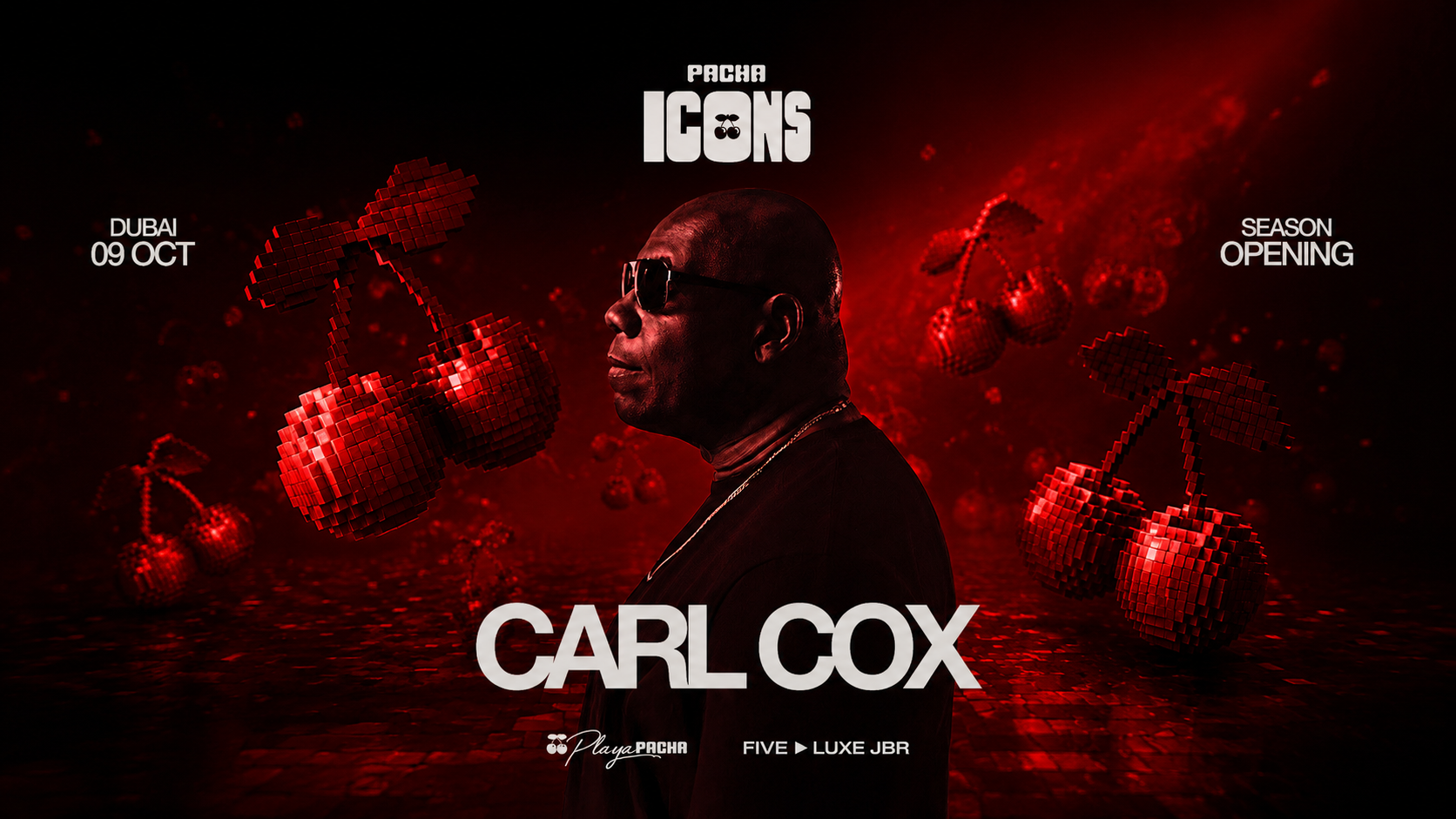 CARL COX | SEASON OPENING – PACHA ICONS