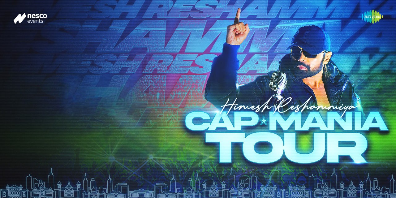 Cap Mania Tour ft Himesh Reshammiya 