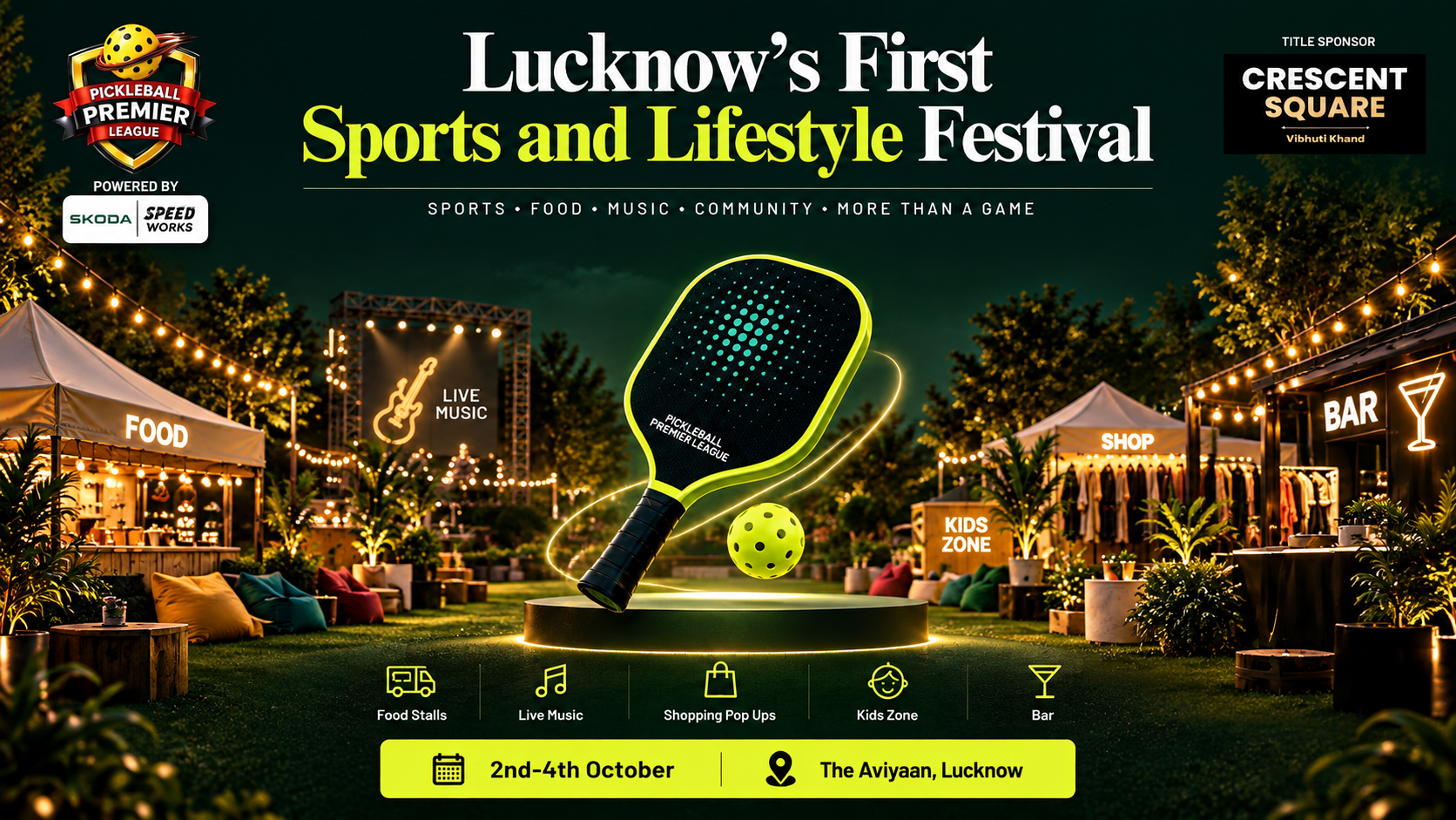 PICKLEBALL PREMIER LEAGUE - LUCKNOW'S FIRST SPORTS AND LIFTSTYLE FESTIVAL