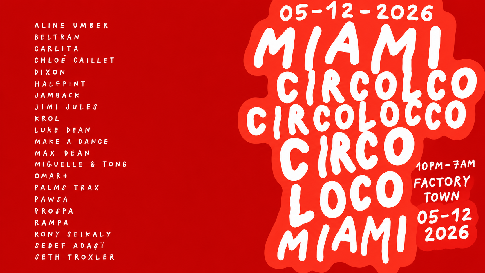 Circoloco Miami 2026