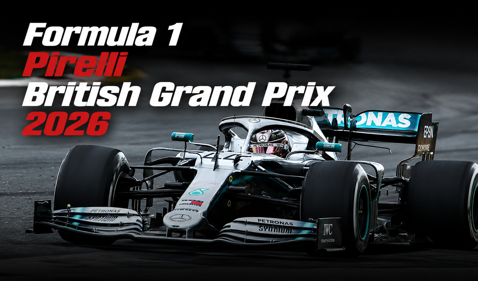 Formula 1 Pirelli British Grand Prix 2026