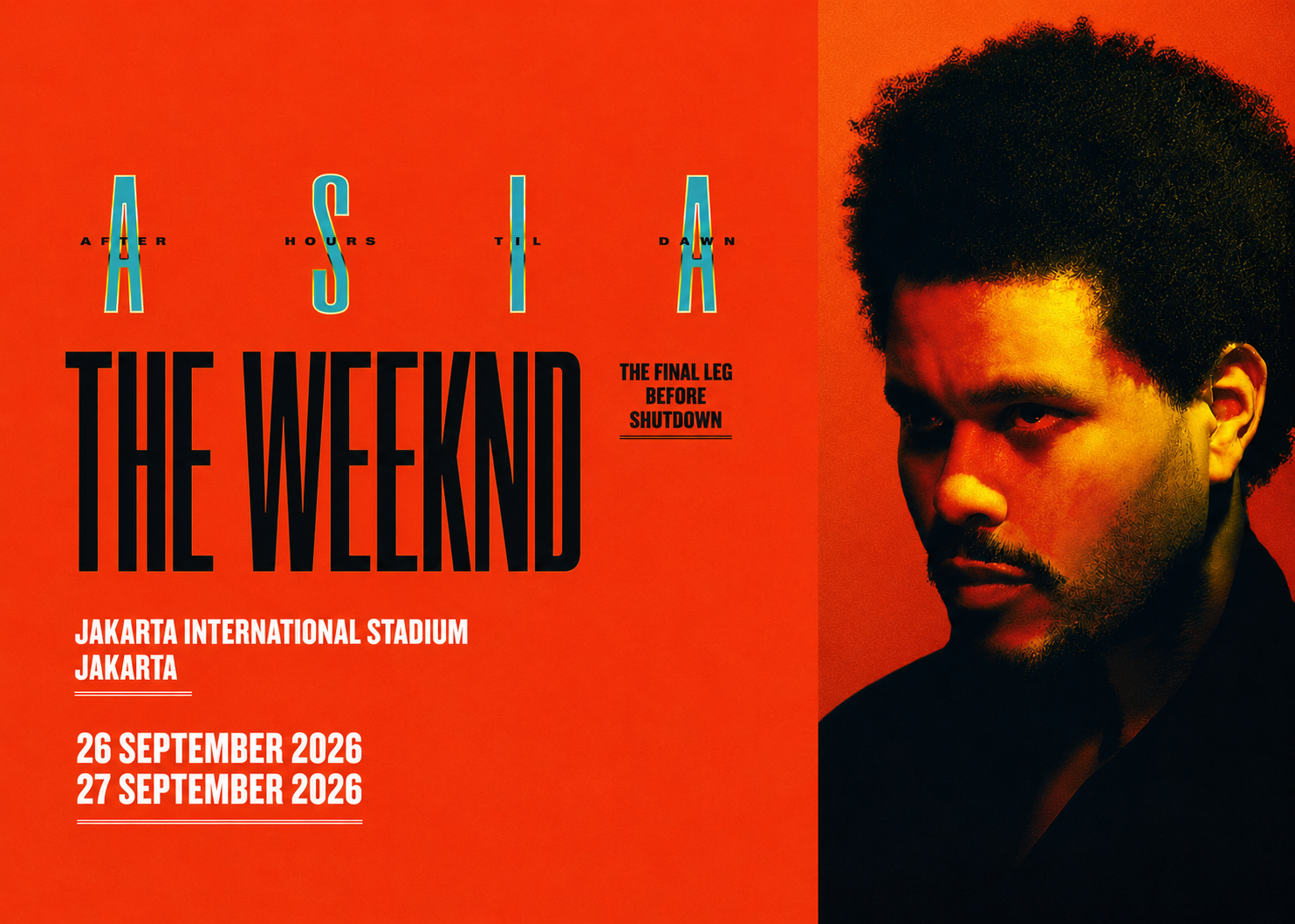 The Weeknd: After Hours Til Dawn Tour -  Jakarta