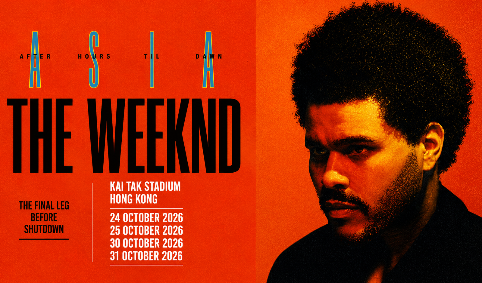 The Weeknd: After Hours Til Dawn Tour -  Kai Tak Stadium  Hong Kong